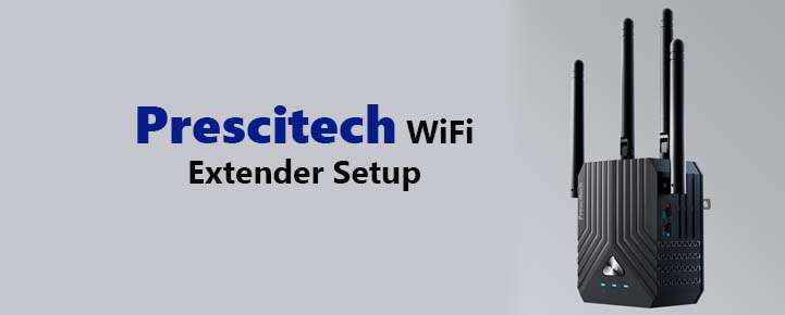 prescitech wifi extender setup